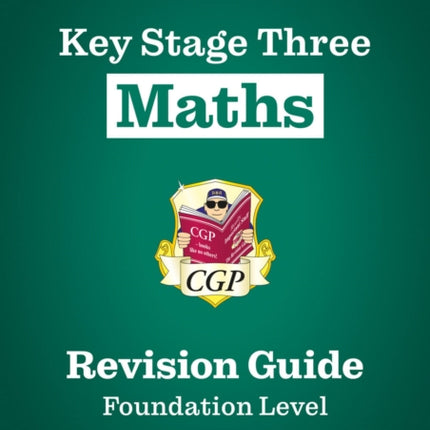 KS3 Maths Revision Guide  Foundation includes