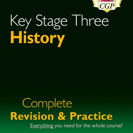 KS3 History Complete Revision  Practice with