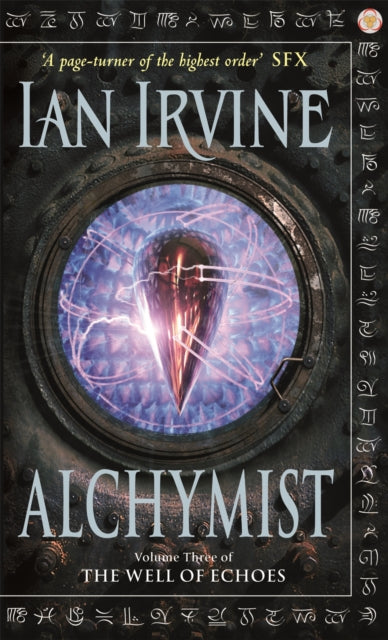 Alchymist: The Well of Echoes, Volume Three (A Three Worlds Novel)