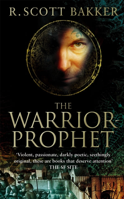 The Warrior-Prophet: Book 2 of the Prince of Nothing