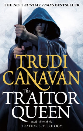 The Traitor Queen: Book 3 of the Traitor Spy