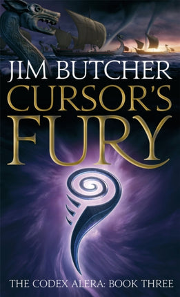 Cursor's Fury: The Codex Alera: Book Three