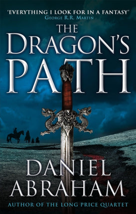 The Dragon's Path: Book 1 of The Dagger and the Coin