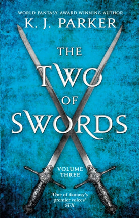 The Two of Swords: Volume Three