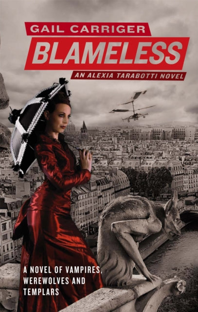 Blameless: Book 3 of The Parasol Protectorate