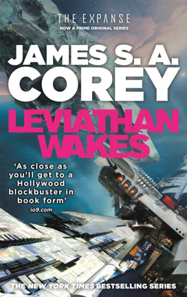 Leviathan Wakes: Book 1 of the Expanse (now a Prime Original series)