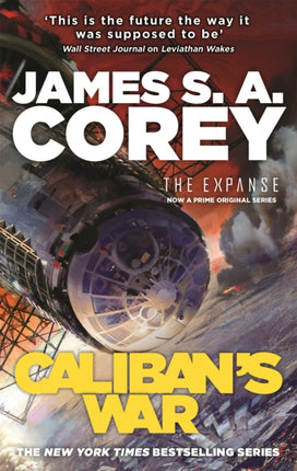 Caliban's War: Book 2 of the Expanse (now a Prime Original series)