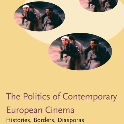 Politics of Contemporary European Cinema