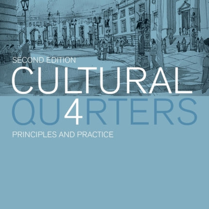 Cultural Quarters: Principles and Practice