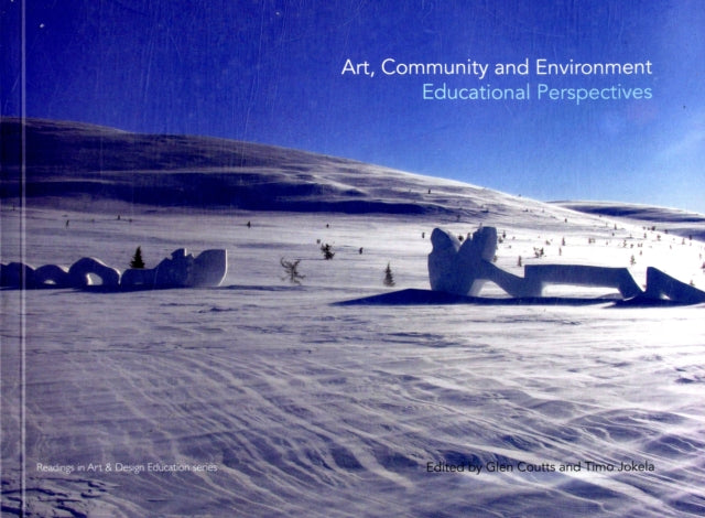 Art, Community and Environment: Educational Perspectives