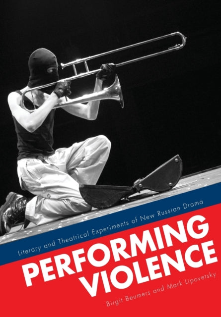 Performing Violence: Literary and Theatrical