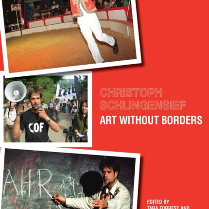 Christoph Schlingensief: Art Without Borders