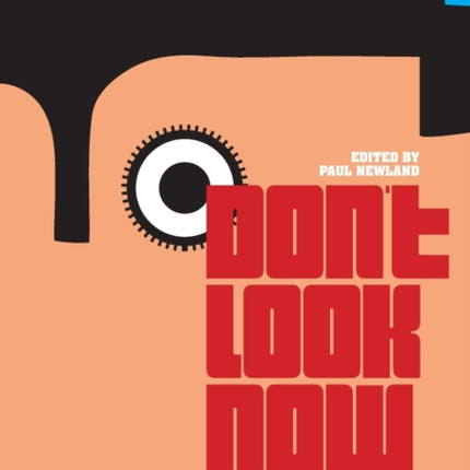 Don't Look Now: British Cinema in the 1970s