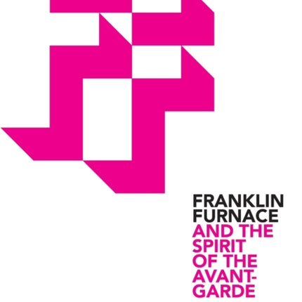 Franklin Furnace and the Spirit of the