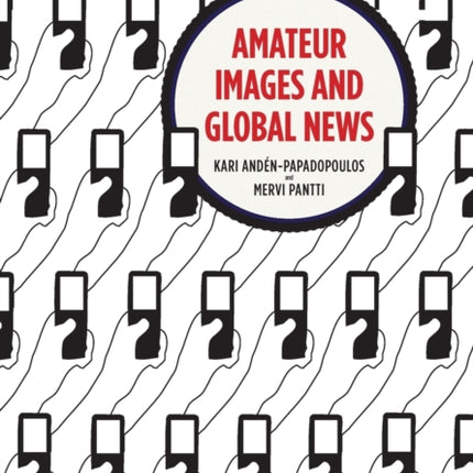Amateur Images and Global News