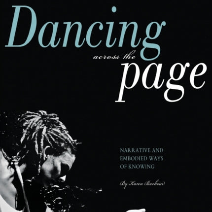 Dancing Across the Page: Narrative and Embodied