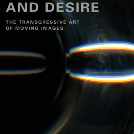Technology and Desire: The Transgressive Art of