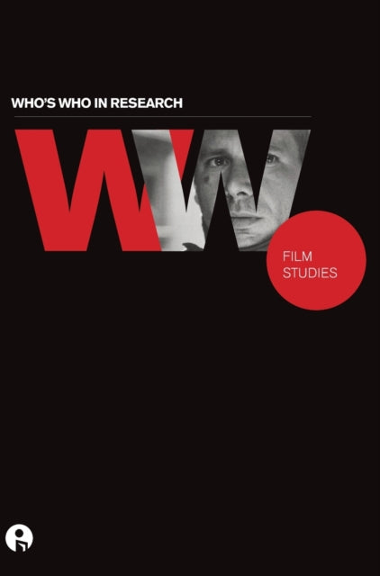 Who's Who in Research: Film Studies