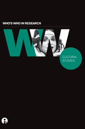 Who's Who in Research: Cultural Studies
