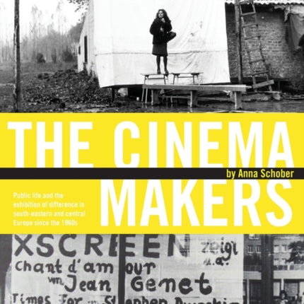 The Cinema Makers: Public Life and the Exhibition