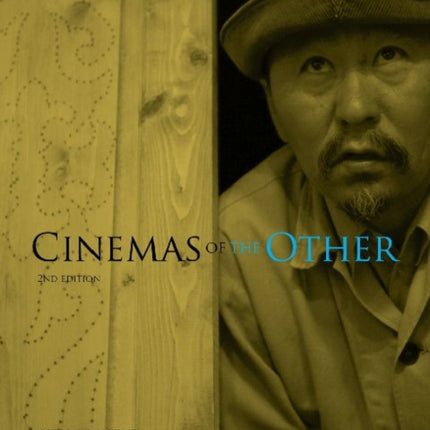 Cinemas of the Other: A Personal Journey with