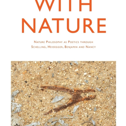 With Nature: Nature Philosophy as Poetics through