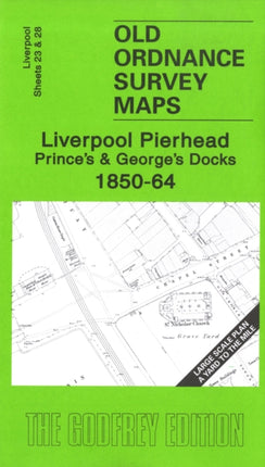 Liverpool Pierhead, Prince's and George's Docks 1850-64: Liverpool Sheets 23 and 28