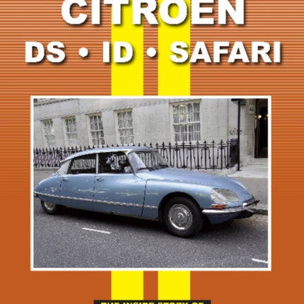 Citroen DS - ID - Safari Road Test Book