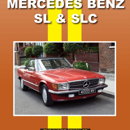 Mercedes SL & SLC Road Test Book