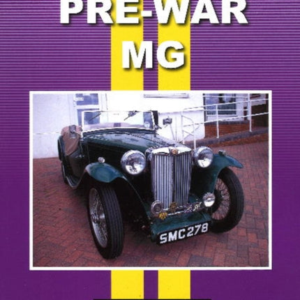 Pre-War MG Roadtest and Serving Book