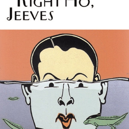 Right Ho, Jeeves