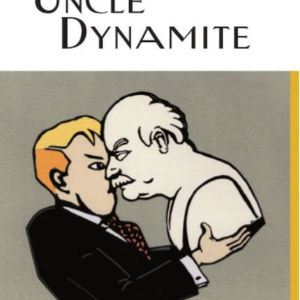 Uncle Dynamite