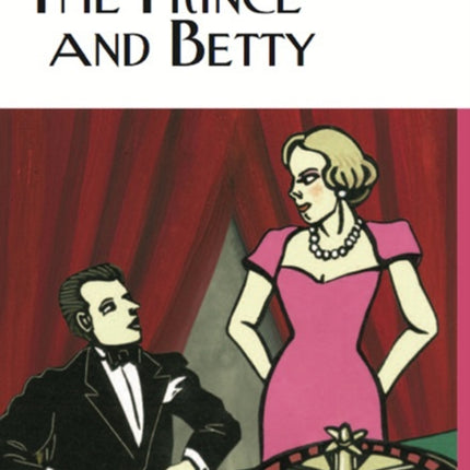 The Prince and Betty