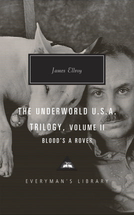 Blood's a Rover: Underworld U.S.A. Trilogy Vol. 2