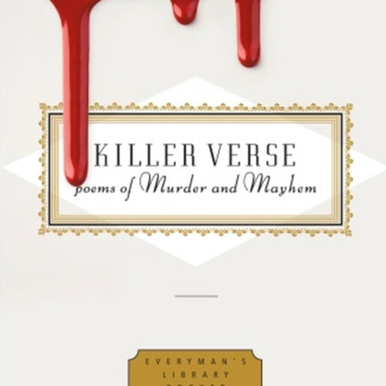 Killer Verse: Poems of Murder and Mayhem