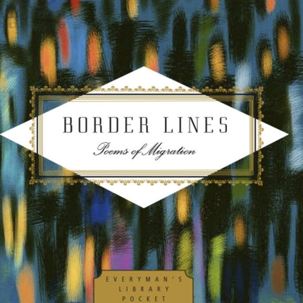 Border Lines: Poems of Migration