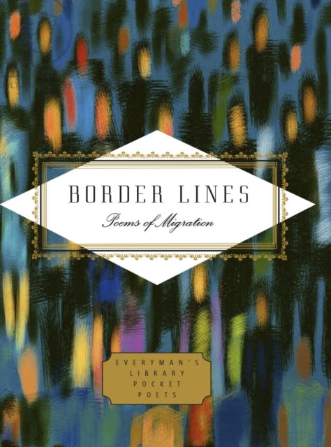 Border Lines: Poems of Migration