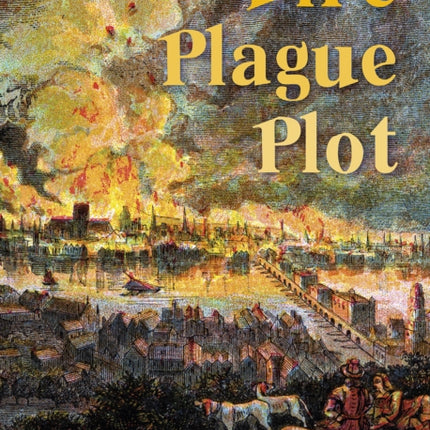 Fire Plague Plot