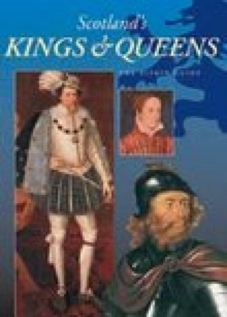 Scotland's Kings and Queens