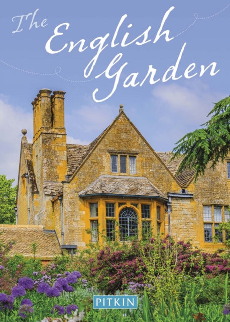 The English Garden: Medieval to Modern