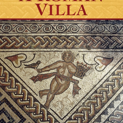 Life in a Roman Villa