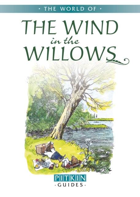 The World of The Wind in the Willows