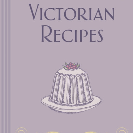 Victorian Recipes