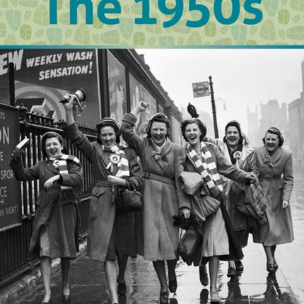 Life in the 1950s