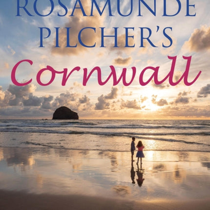 Rosamunde Pilcher's Cornwall