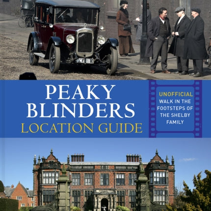 Peaky Blinders Location Guide