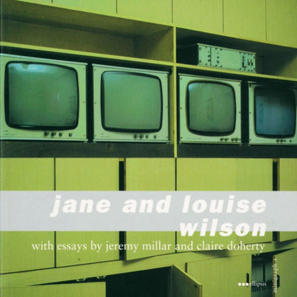 Jane and Louise Wilson