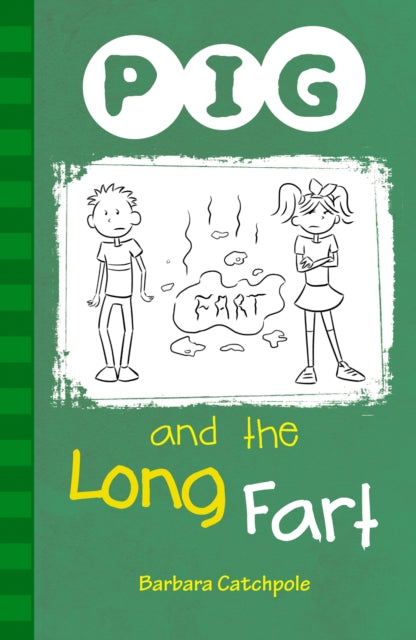 PIG and the Long Fart: Set 1