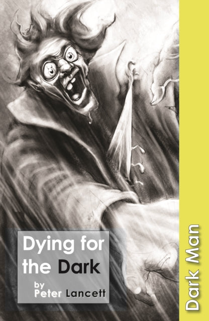 Dying for the Dark: Set Three