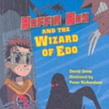 Boffin Boy and the Wizard of Edo